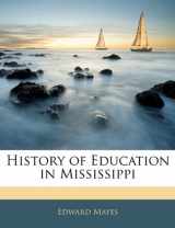 9781144865830-1144865832-History of Education in Mississippi