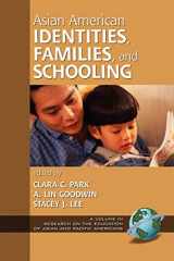 9781593110567-1593110561-Asian American Identities, Families, & Schooling (Research on the Education of Asian Pacific Americans)