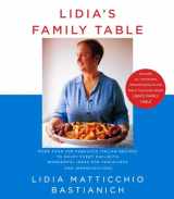 9781400040353-1400040353-Lidia's Family Table: More Than 200 Fabulous Recipes to Enjoy Every Day-With Wonderful Ideas for Variations and Improvisations