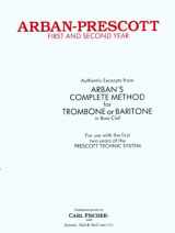 9780825803727-0825803721-O2574 - Arban-Prescott - First and Second Year - Trombone or Baritone by Arban (1936-05-15)