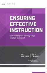 9781416618249-1416618244-Ensuring Effective Instruction: How do I improve teaching using multiple measures? (ASCD Arias)