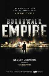 9780091941321-0091941326-Boardwalk Empire: The Birth, High Times and the Corruption of Atlantic City