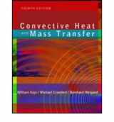 9780072468762-0072468769-Convective Heat and Mass Transfer (McGraw-Hill Series in Mechanical Engineering)