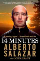 9781609619985-1609619986-14 Minutes: A Running Legend's Life and Death and Life