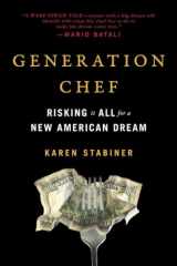 9780735217676-073521767X-Generation Chef: Risking It All for a New American Dream