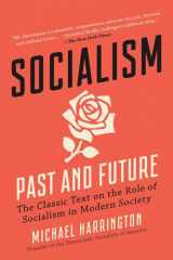 9781950691517-1950691519-Socialism: Past and Future