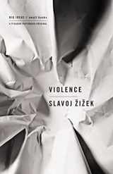 9780312427184-0312427182-Violence: Six Sideways Reflections (Big Ideas/Small Books)