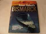 9780785822059-0785822054-Robert Ballard's Bismarck
