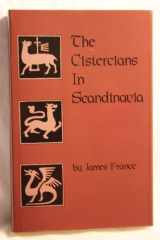 9780879078317-0879078316-The Cistercians in Scandinavia (Cistercian Studies Series)