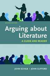 9781319035327-1319035329-Arguing About Literature: A Guide and Reader