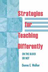 9780803967366-0803967365-Strategies for Teaching Differently: On the Block or Not
