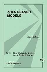 9781412949644-1412949645-Agent-Based Models (Quantitative Applications in the Social Sciences)