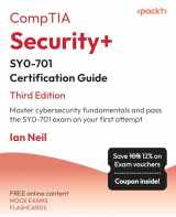 9781835461532-1835461530-CompTIA Security+ SY0-701 Certification Guide - Third Edition: Master cybersecurity fundamentals and pass the SY0-701 exam on your first attempt