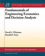 9781608458646-1608458644-Fundamentals of Engineering Economics and Decision Analysis (Synthesis Lectures on Engineering, 18)