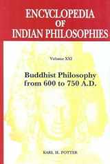 9788120841208-8120841204-Encyclopedia of Indian Philosophies Volume 21: Buddhist Philosophy from 600 to 750 A.D.
