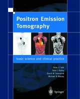 9781852334857-1852334851-Positron Emission Tomography: Basic Sciences