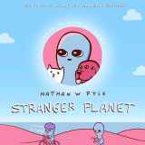 9781472275851-1472275853-Stranger Planet: The Hilarious Sequel to the #1 Bestseller