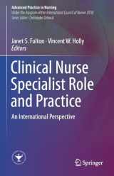 9783319971025-3319971026-Clinical Nurse Specialist Role and Practice: An International Perspective (Advanced Practice in Nursing)