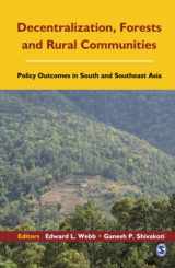 9780761935483-0761935487-Decentralization, Forests and Rural Communities: Policy Outcomes in Southeast Asia