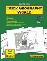 9780692705049-069270504X-Trick Geography: World--Teacher Guide: Making things what they're not so you remember what they are!