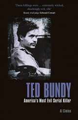 9781789501773-1789501776-Ted Bundy: America’s Most Evil Serial Killer