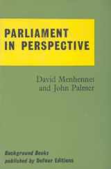 9780802311252-0802311253-Parliament in Perspective (Background Books)