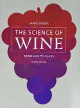 9780520276895-0520276892-The Science of Wine: From Vine to Glass