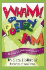 9781563979989-1563979985-Wham! It's a Poetry Jam