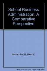 9780821107683-0821107682-School Business Administration: A Comparative Perspective