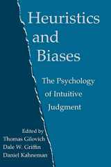 9780521796798-0521796792-Heuristics and Biases: The Psychology of Intuitive Judgment