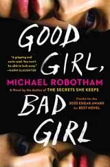9781982103613-1982103612-Good Girl, Bad Girl: A Novel (1) (Cyrus Haven Series)