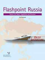 9780997309270-099730927X-Flashpoint Russia: Russia's Air Power: Capabilities and Structure