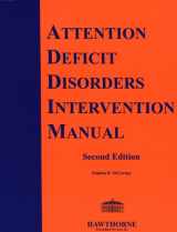 9781878372062-1878372068-Attention Deficit Disorders Intervention Manual, 2nd Edition