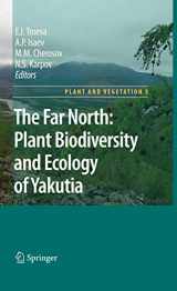 9789048137732-904813773X-The Far North:: Plant Biodiversity and Ecology of Yakutia (Plant and Vegetation, 3)
