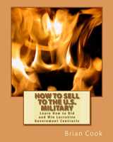 9781449564339-144956433X-How to Sell to the U.S. Military: Learn How to Bid and Win Lucrative Government Contracts