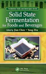 9781439844960-1439844968-Solid State Fermentation for Foods and Beverages (Fermented Foods and Beverages Series)