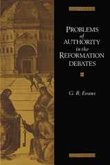 9780521892469-0521892465-Problems of Authority in the Reformation Debates