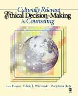 9781412905879-1412905877-Culturally Relevant Ethical Decision-Making in Counseling
