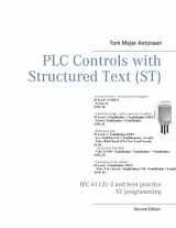 9788743002420-8743002420-PLC Controls with Structured Text (ST): IEC 61131-3 and best practice ST programming