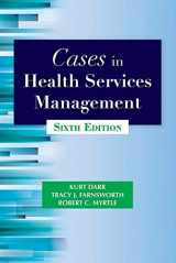 9781938870620-193887062X-Cases in Health Services Management