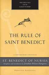 9781557259738-1557259739-The Rule of Saint Benedict: A Contemporary Paraphrase (Paraclete Essentials)