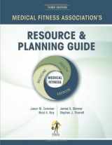 9781606792919-1606792911-Medical Fitness Association s Resource & Planning Guide (Third Edition)