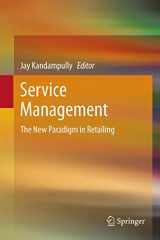 9781461415534-1461415535-Service Management: The New Paradigm in Retailing