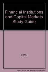 9780673993199-0673993191-Financial Institutions and Capital Markets Study Guide