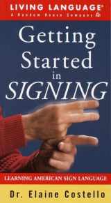 9780609806531-060980653X-Getting Started in Signing: Learning American Sign Language
