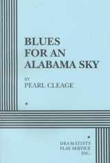 9780822216346-0822216345-Blues for an Alabama Sky - Acting Edition (Acting Edition for Theater Productions)