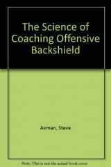 9780940279148-0940279142-A Football Coach's Guide to the Offensive Backfield