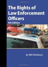 9781880607244-1880607247-The Rights of Law Enforcement Officers