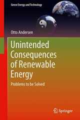 9781447155317-1447155319-Unintended Consequences of Renewable Energy (Green Energy and Technology)
