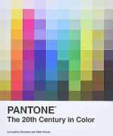 9780811877565-0811877566-Pantone: The Twentieth Century in Color: (Coffee Table Books, Design Books, Best Books About Color)